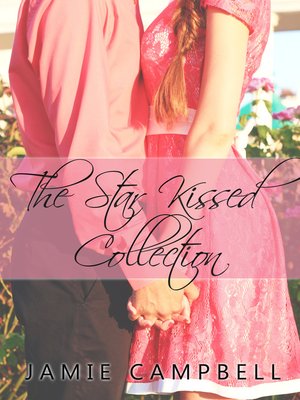 cover image of The Star Kissed Collection